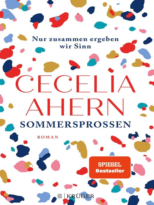 Title details for Sommersprossen – Nur zusammen ergeben wir Sinn by Cecelia Ahern - Available
